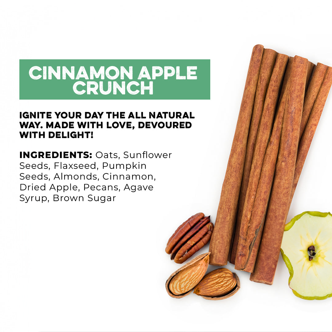 Top view (Right): Cinnamon bark pieces, almonds, a dried apple slice and a pecan. (Top left): “Cinnamon Apple Crunch” above the text “Ignite your day the all natural way. Made with love, devoured with delight!” and the granola’s ingredient below it. 